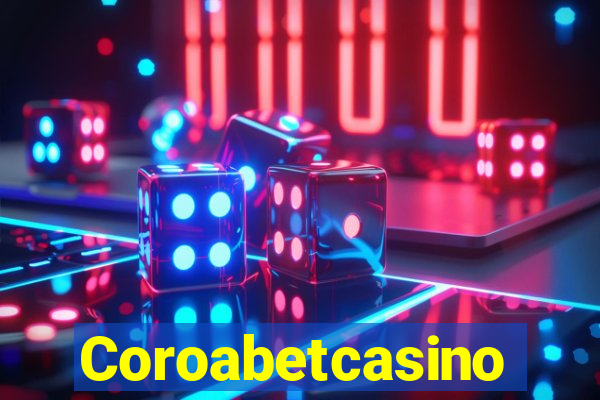 Coroabetcasino