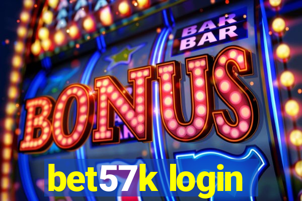 bet57k login