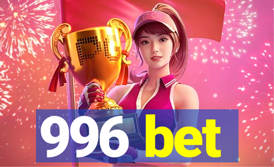 996 bet