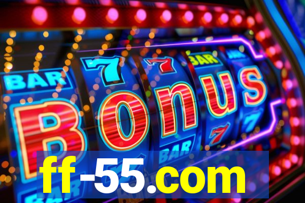 ff-55.com