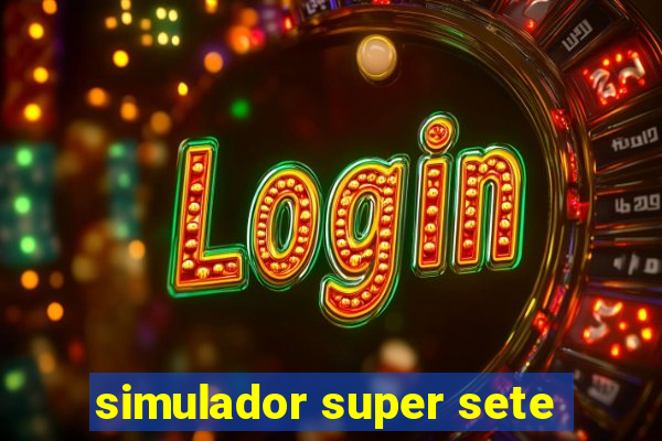 simulador super sete