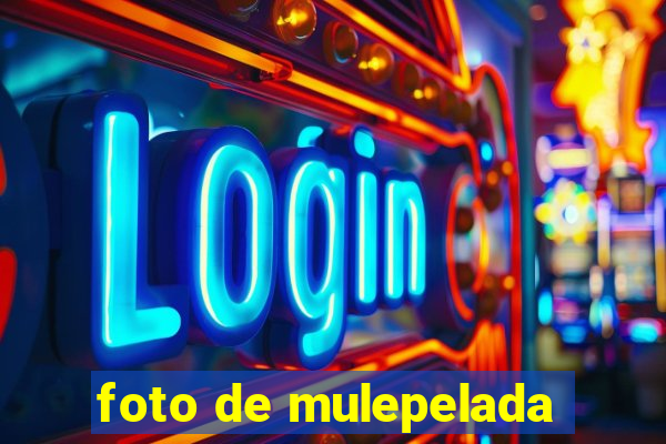 foto de mulepelada