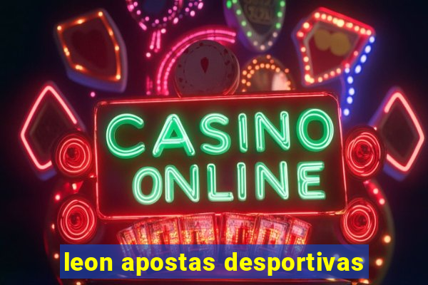 leon apostas desportivas