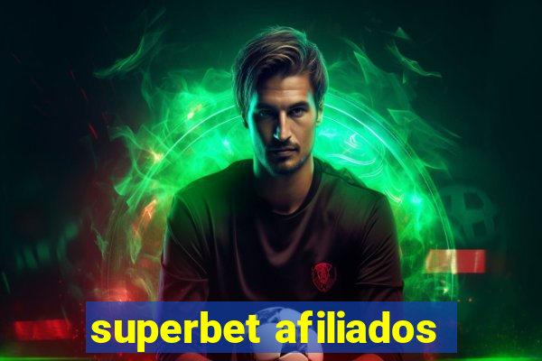 superbet afiliados