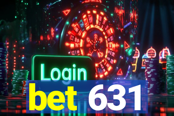 bet 631