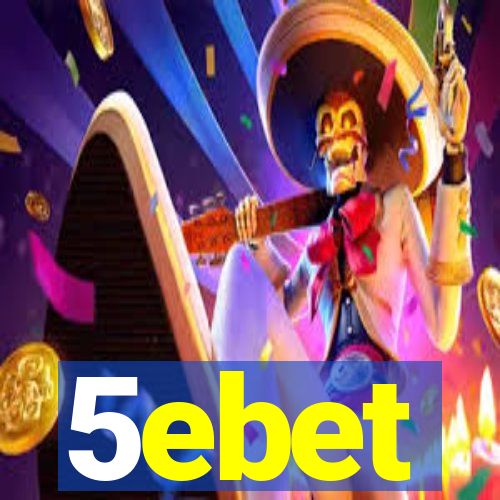 5ebet