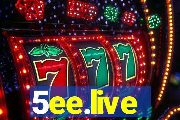 5ee.live
