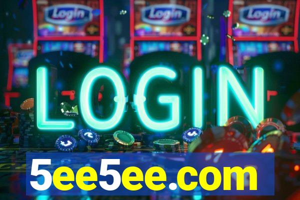 5ee5ee.com