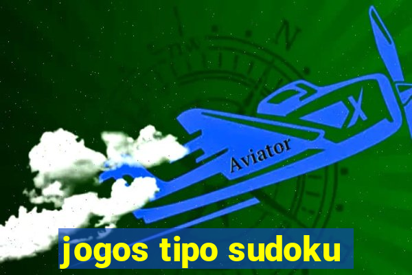 jogos tipo sudoku