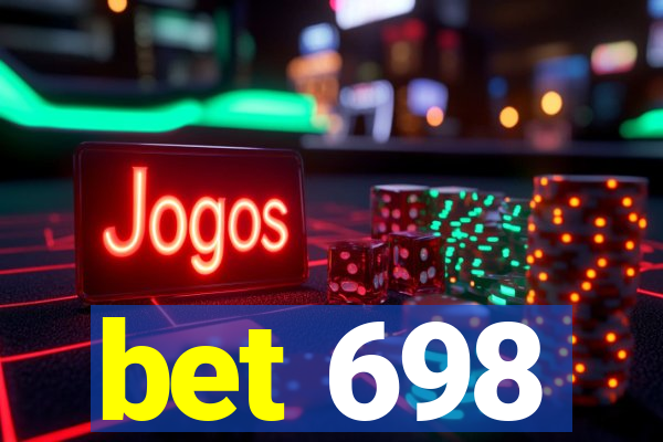 bet 698