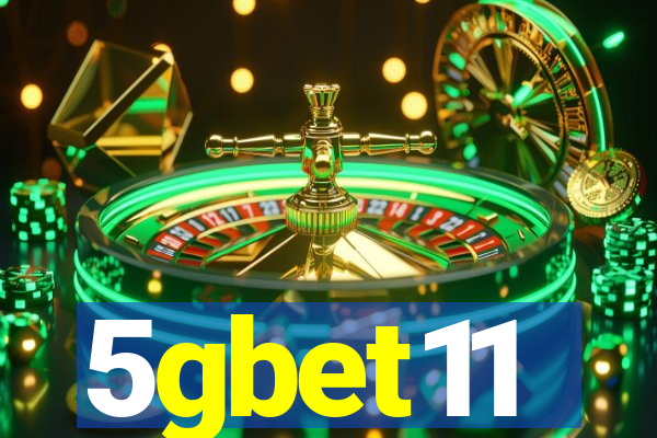 5gbet11