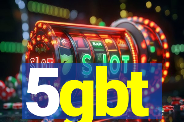 5gbt