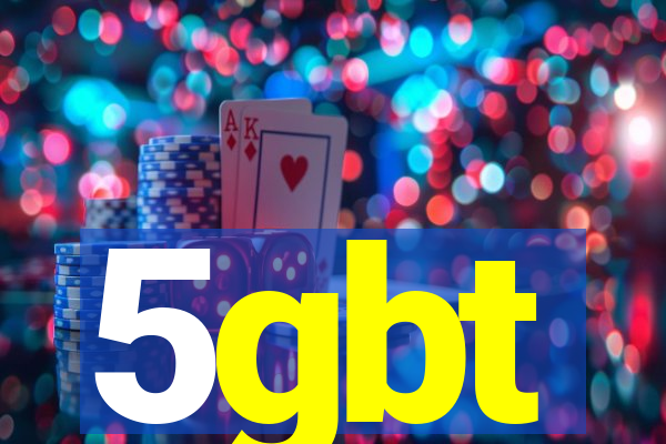 5gbt