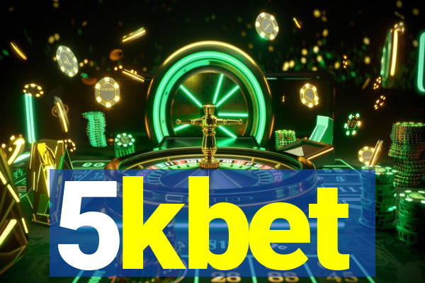 5kbet