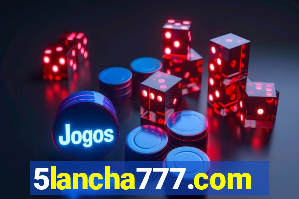 5lancha777.com