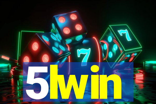 5lwin