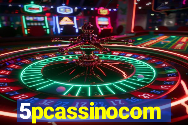 5pcassinocom
