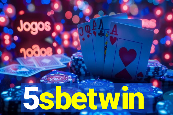 5sbetwin