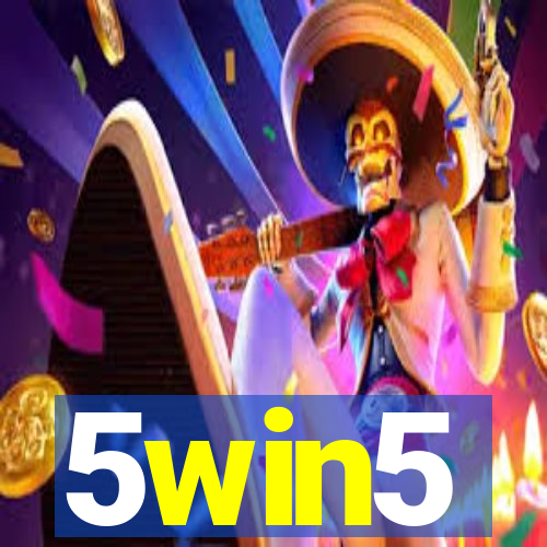 5win5