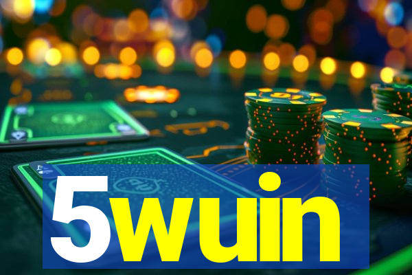 5wuin