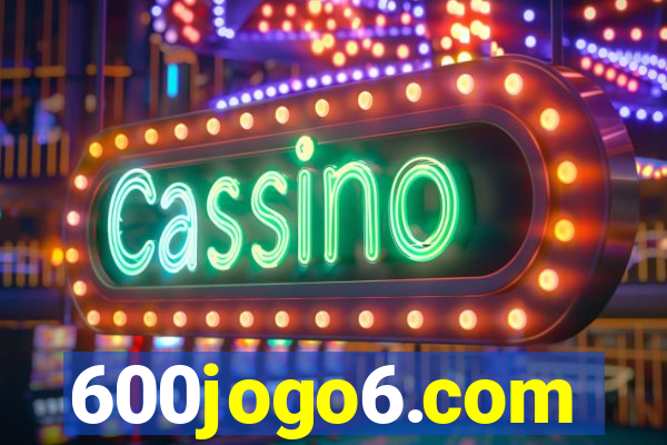 600jogo6.com