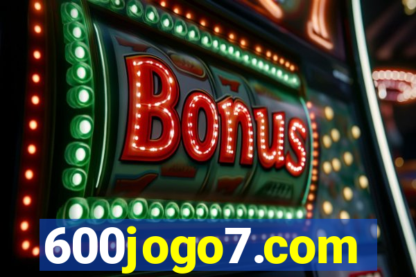 600jogo7.com