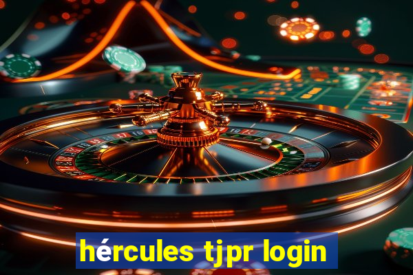 hércules tjpr login