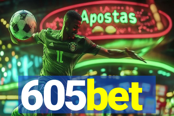 605bet