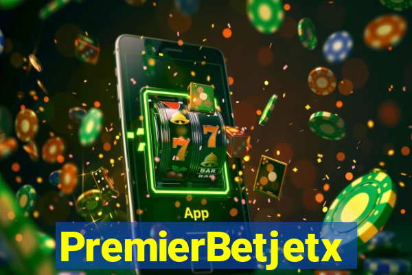 PremierBetjetx