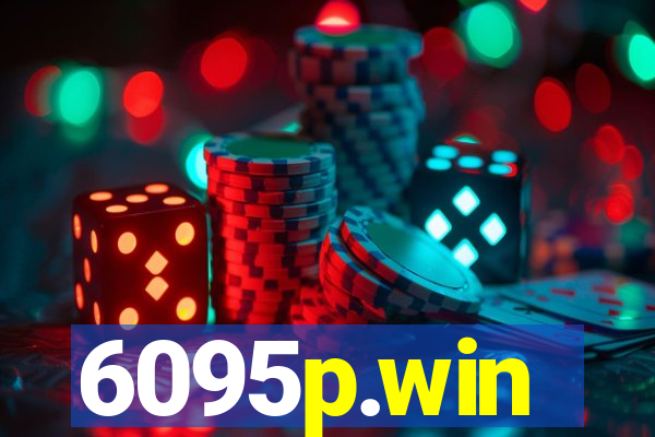 6095p.win