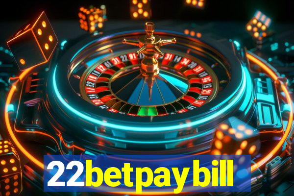 22betpaybill