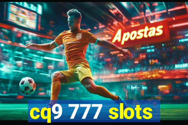 cq9 777 slots