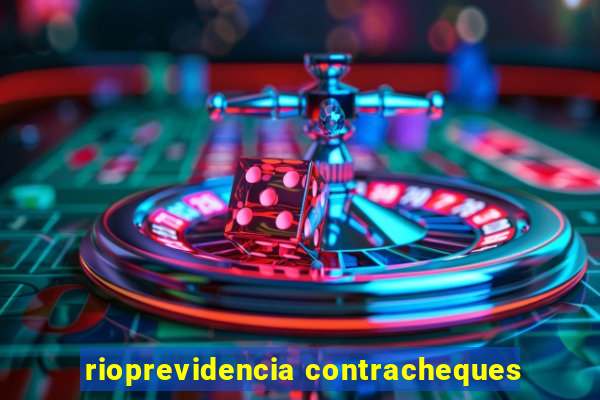 rioprevidencia contracheques