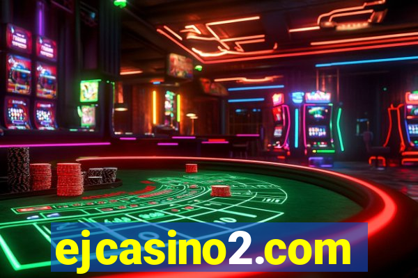 ejcasino2.com