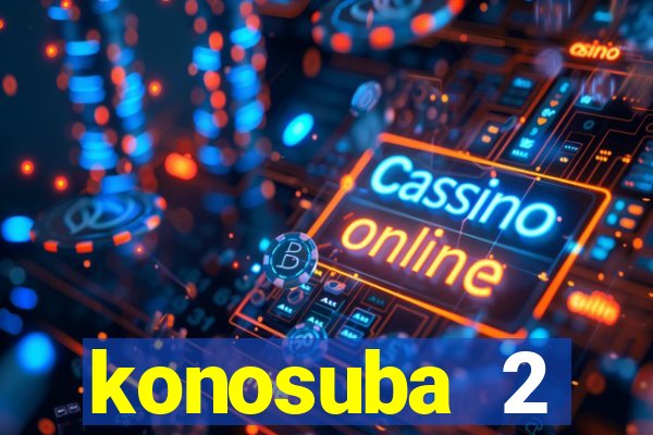 konosuba 2 temporada dublado