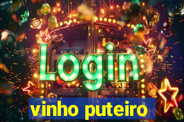 vinho puteiro