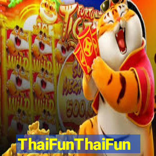 ThaiFunThaiFun