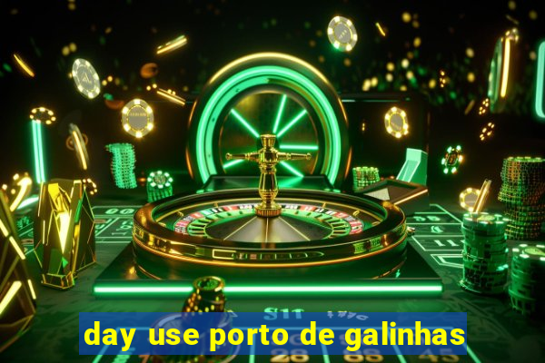 day use porto de galinhas