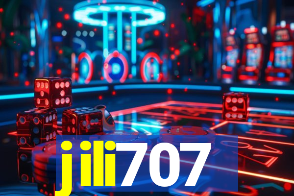 jili707