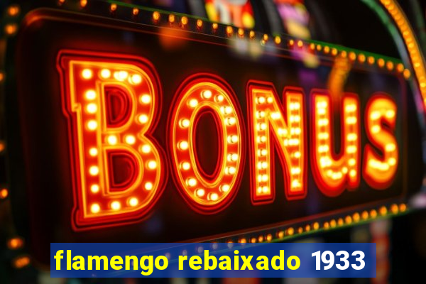 flamengo rebaixado 1933