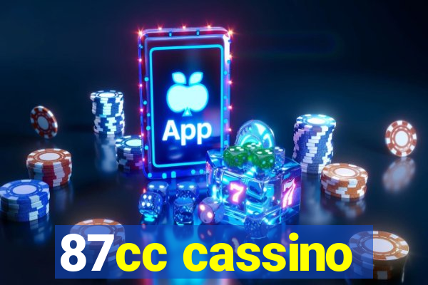 87cc cassino