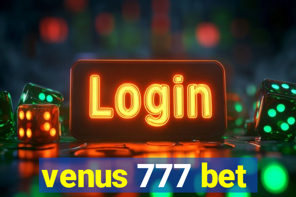 venus 777 bet