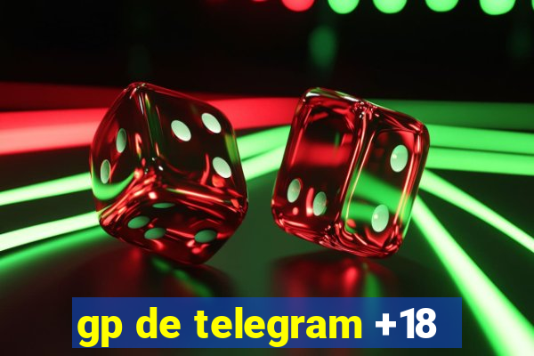 gp de telegram +18