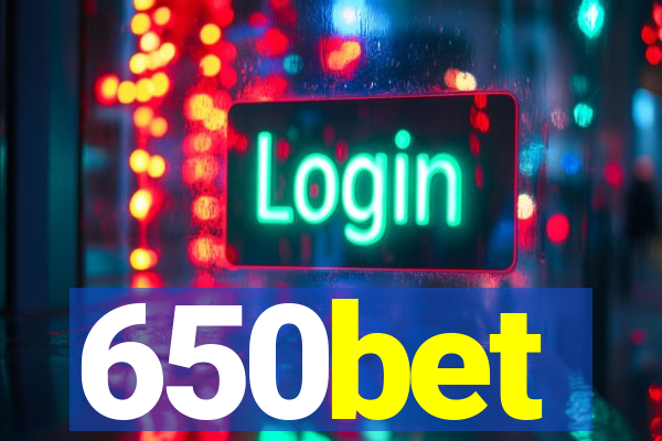 650bet
