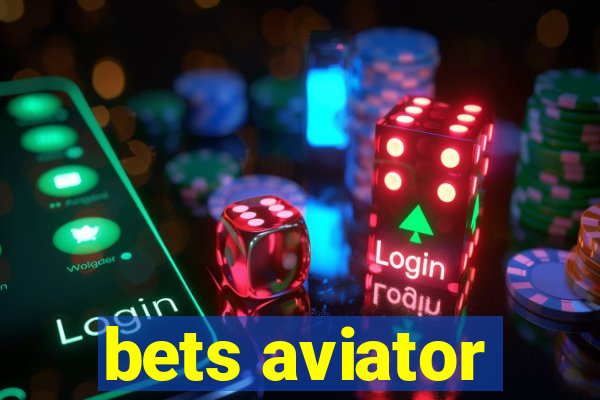 bets aviator