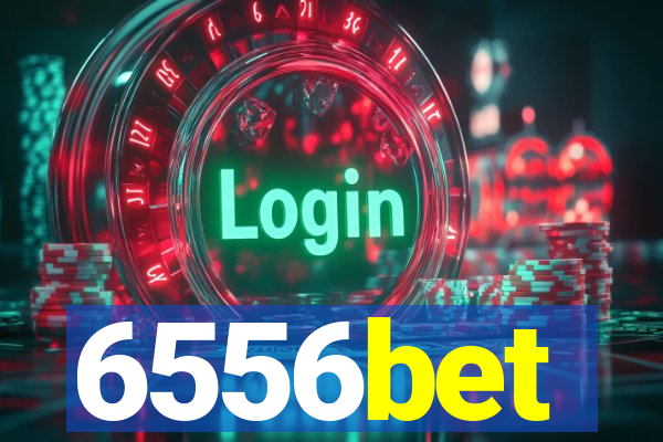 6556bet