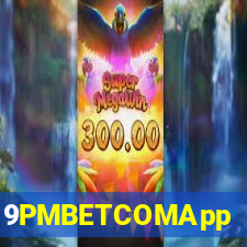 9PMBETCOMApp
