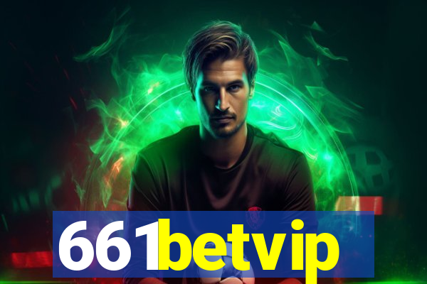 661betvip
