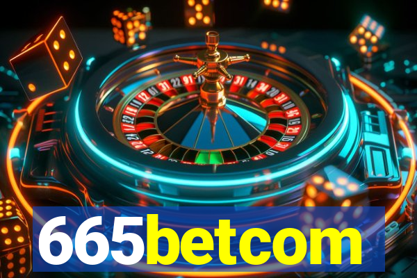 665betcom