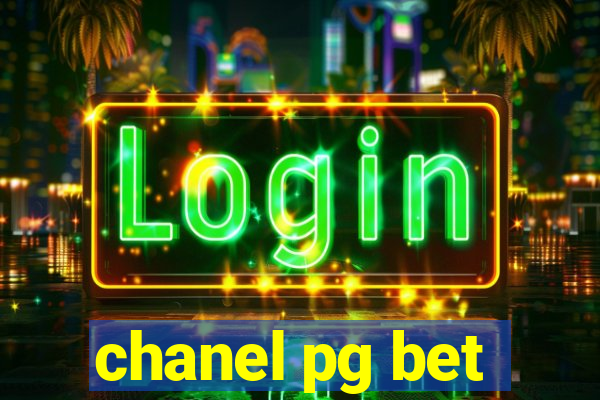 chanel pg bet